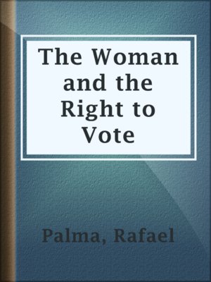 cover image of The Woman and the Right to Vote